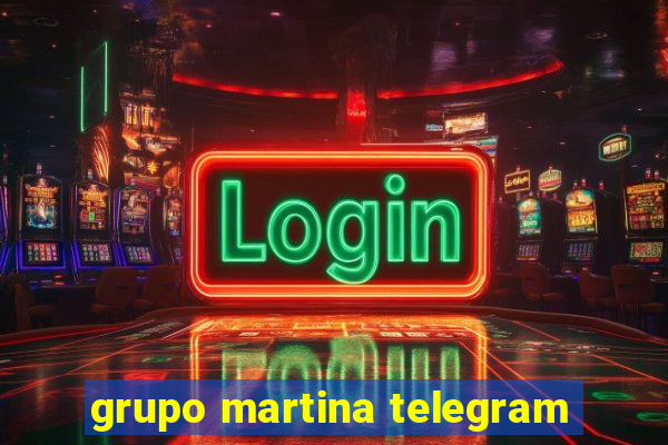 grupo martina telegram